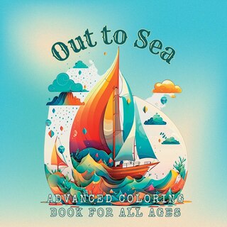 Couverture_Out to Sea Advanced Coloring Book for All Ages