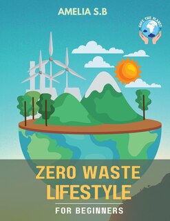 Couverture_Zero Waste Lifestyle for Beginners