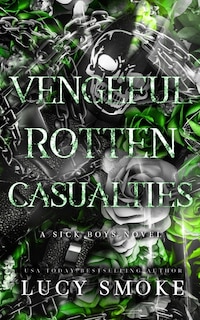 Front cover_Vengeful Rotten Casualties