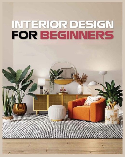 Front cover_Interior Design for Beginners