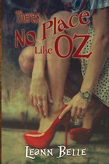 Front cover_There's No Place Like Oz