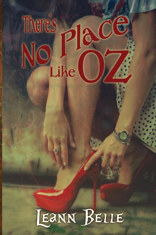 Front cover_There's No Place Like Oz