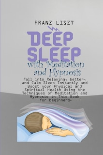 Front cover_Deep Sleep with Meditation and Hypnosis
