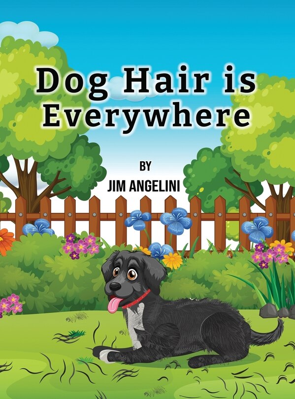 Couverture_Dog Hair Is Everywhere