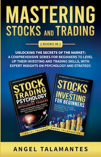 Front cover_Mastering Stocks and Trading