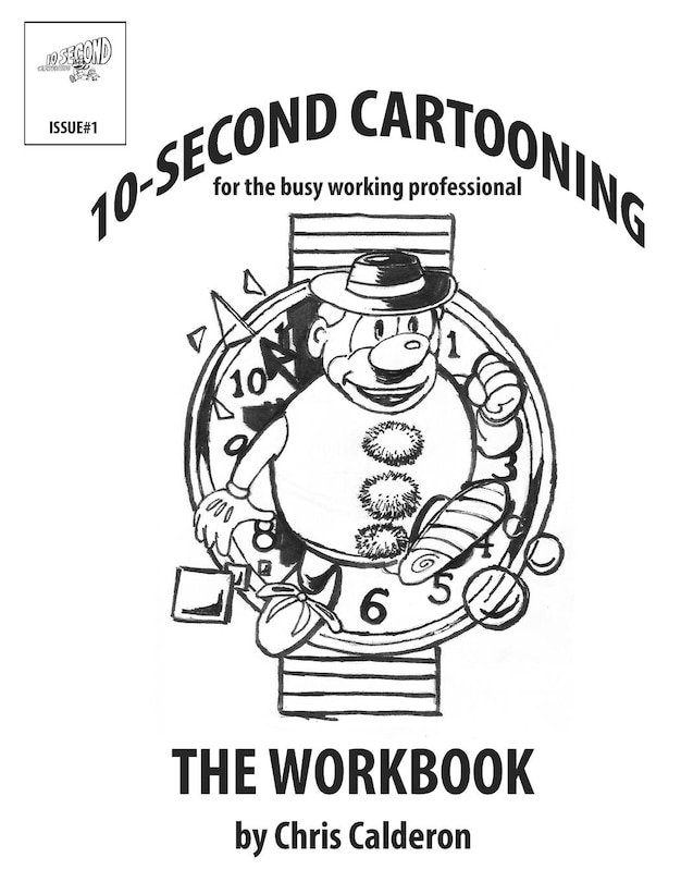 Front cover_10-Second Cartooning For The Busy Working Professional