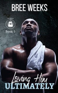 Couverture_Loving Him Ultimately