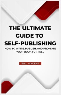 Front cover_The Ultimate Guide to Self-Publishing
