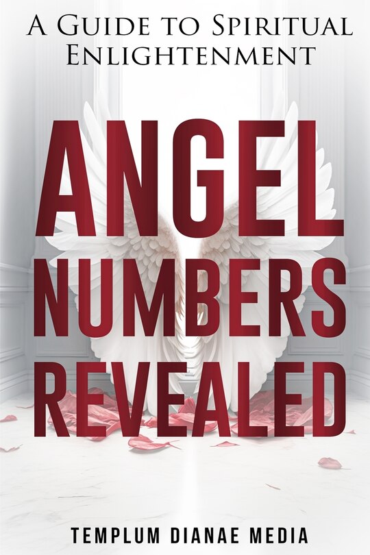Front cover_Angel Numbers Revealed