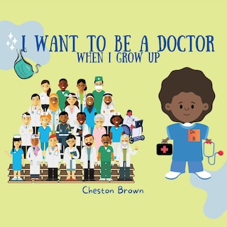 Couverture_I Want To Be A Doctor