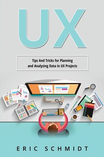 UX: Tips And Tricks for Planning and Analyzing Data in UX Projects