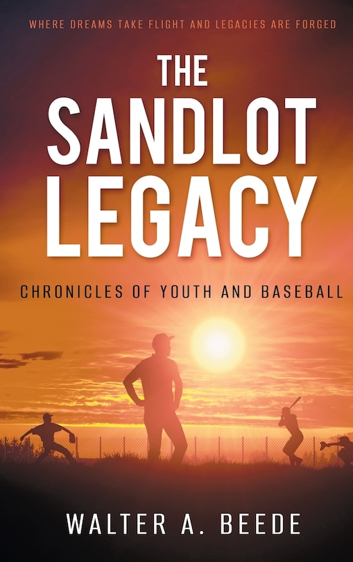Front cover_The Sandlot Legacy