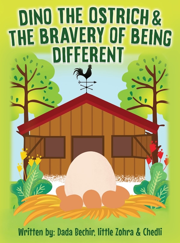 Front cover_Dino the Ostrich & The Bravery of Being Different