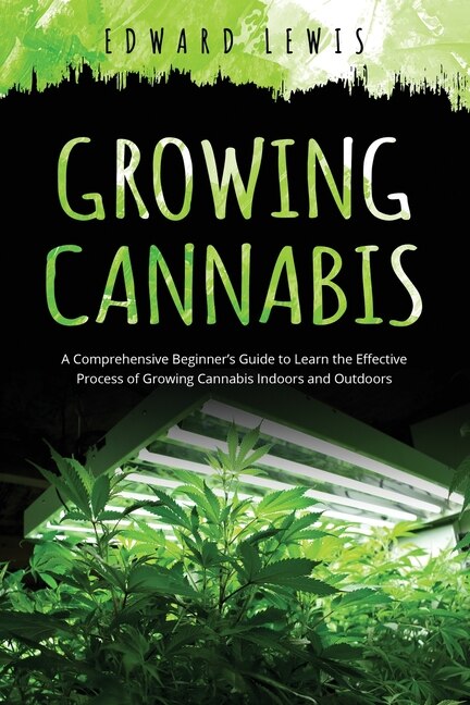 Front cover_Growing Cannabis
