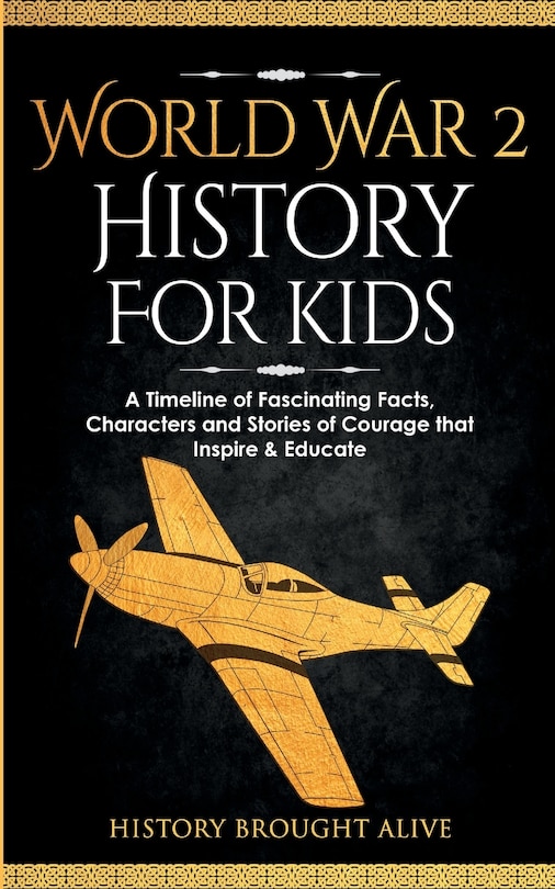 Front cover_World War 2 History For Kids