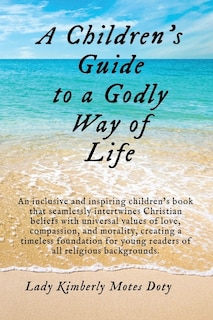 Front cover_A Children's Guide To A Godly Way of Life