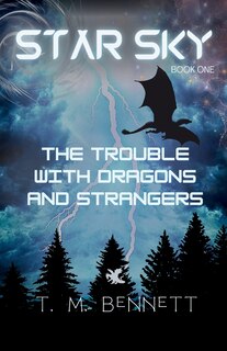 Front cover_The Trouble with Dragons and Strangers