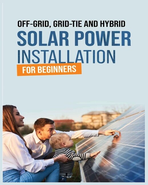 Couverture_Solar Power Installation for Beginners