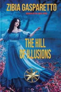 Front cover_The Hill Of Illusions