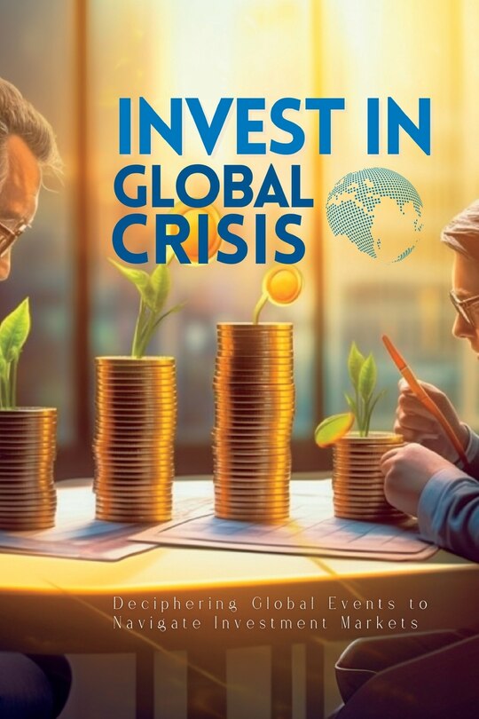 Front cover_Invest In Global Crisis