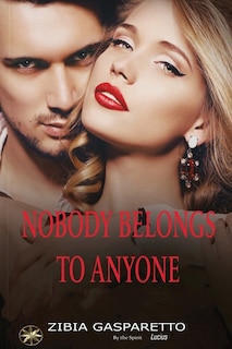 Couverture_Nobody Belongs To Anyone