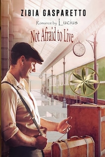 Couverture_Not Afraid To Live