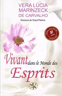 Front cover_Vivant dans le Monde des Esprits