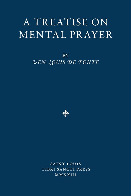 Front cover_A Treatise on Mental Prayer