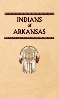 Couverture_Indians of Arkansas