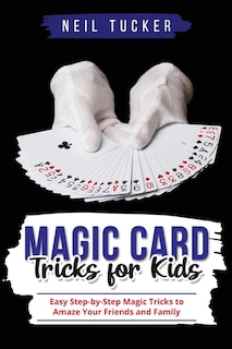 Front cover_Magic Card Tricks for Kids