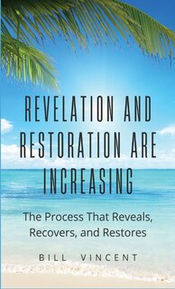 Couverture_Revelation and Restoration Are Increasing
