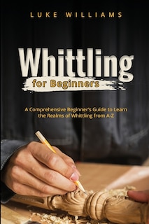 Couverture_Whittling for Beginners