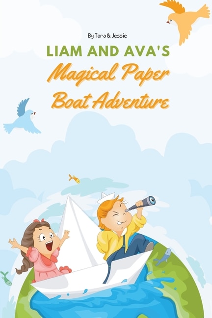Couverture_Liam and Ava's Magical Paper Boat Adventure