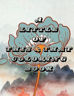 Front cover_A Little of This and That Coloring Book