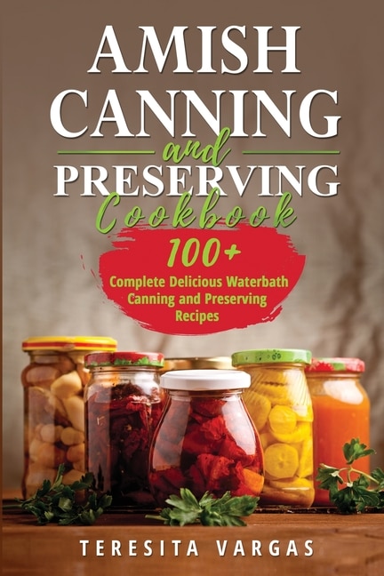 Couverture_Amish Canning and Preserving COOKBOOK