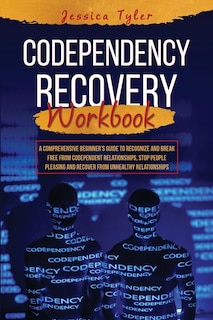 Front cover_Codependency Recovery Workbook
