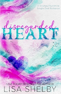 Front cover_Disregarded Heart