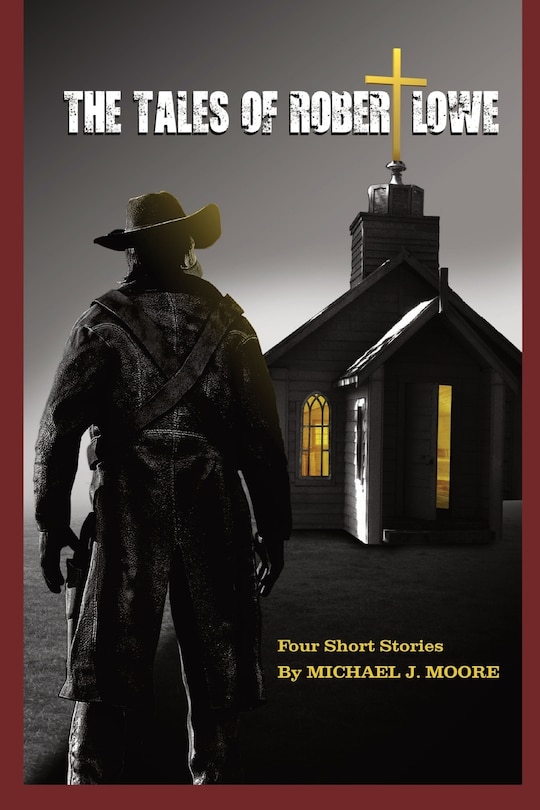 Front cover_The Tales Of Robert Lowe