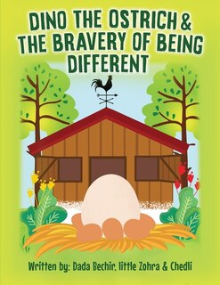 Couverture_Dino the Ostrich & The Bravery of Being Different