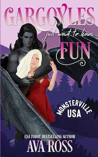 Front cover_Gargoyles Just Want to Have Fun