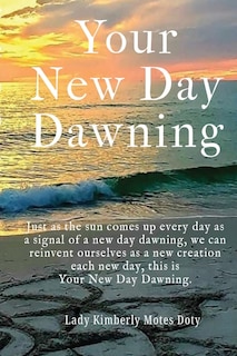 Front cover_Your New Day Dawning