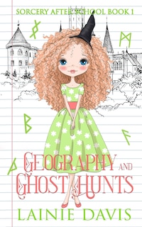 Front cover_Geography and Ghost Hunts