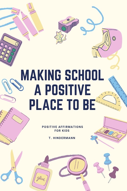 Front cover_Making School A Positive Place To Be