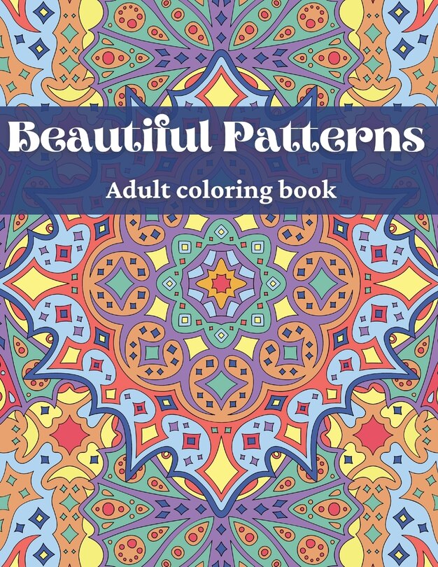 Beautiful Patterns, Adult Coloring Book | Indigo