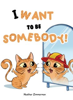Couverture_I Want to be Somebody!