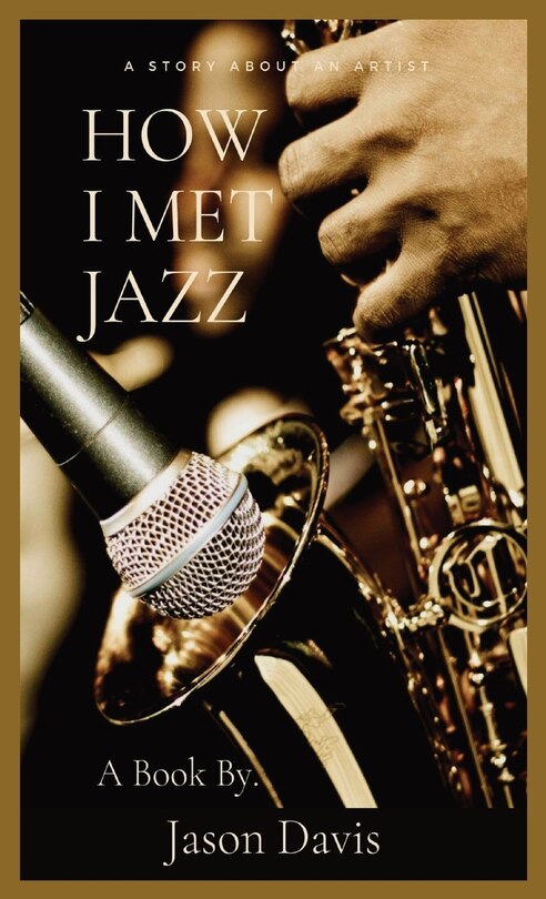 Front cover_How I Met Jazz