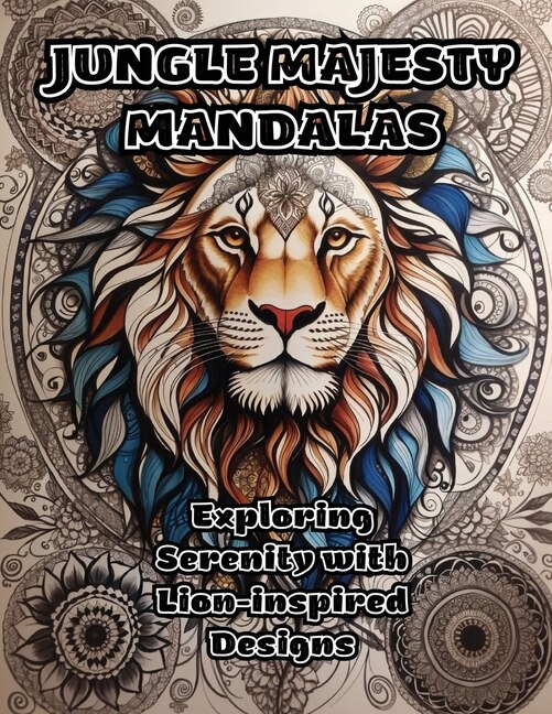 Front cover_Jungle Majesty Mandalas