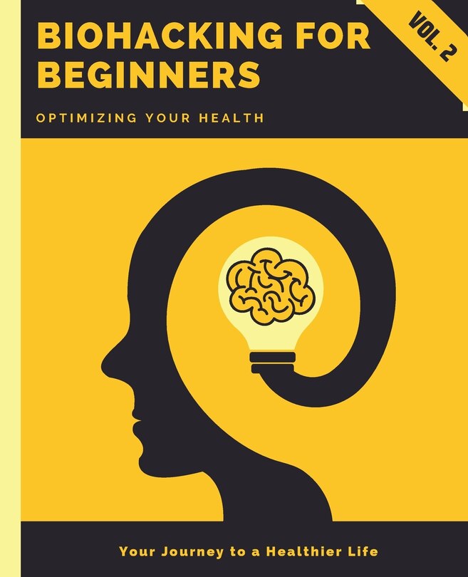 Front cover_Biohacking for Beginners