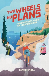 Front cover_Two Wheels, No Plans