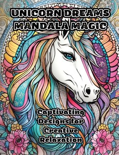 Couverture_Unicorn Dreams Mandala Magic